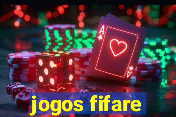 jogos fifare